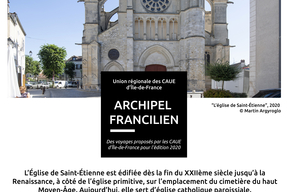 "L'église Saint-Étienne" - Sixième point d'étape du parcours du CAUE 77 pour la collection de voyages Archipel Francilien - 2020
