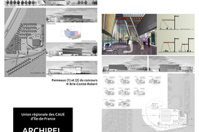 "Les panneaux du concours d'architecture" - Point complémentaire (A) du parcours du CAUE 77 pour la collection de voyages Archipel Francilien - 2020