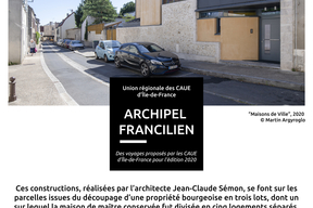 "Maisons de Ville" - Troisième point d'étape du parcours du CAUE 77 pour la collection de voyages Archipel Francilien - 2020